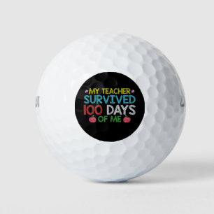 My Teacher Survived 100th Day Of Me School Golf Balls