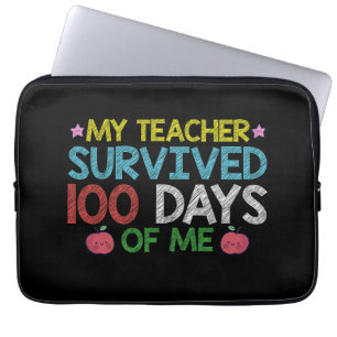 My Teacher Survived 100th Day Of Me School Laptop Sleeve