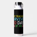 My Teacher Survived 100th Day Of Me School Water Bottle<br><div class="desc">My Teacher Survived 100th Day Of Me School</div>