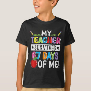 My Teacher Survived 67 Days Of Me School Funny Mem T-Shirt