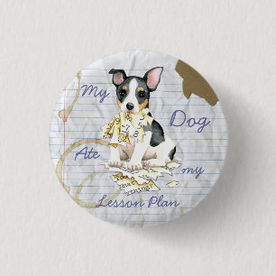 My Teddy Roosevelt Terrier Ate My Lesson Plan 1 Inch Round Button