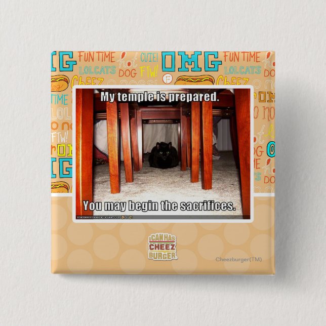 My temple is prepared. 2 inch square button (Front)