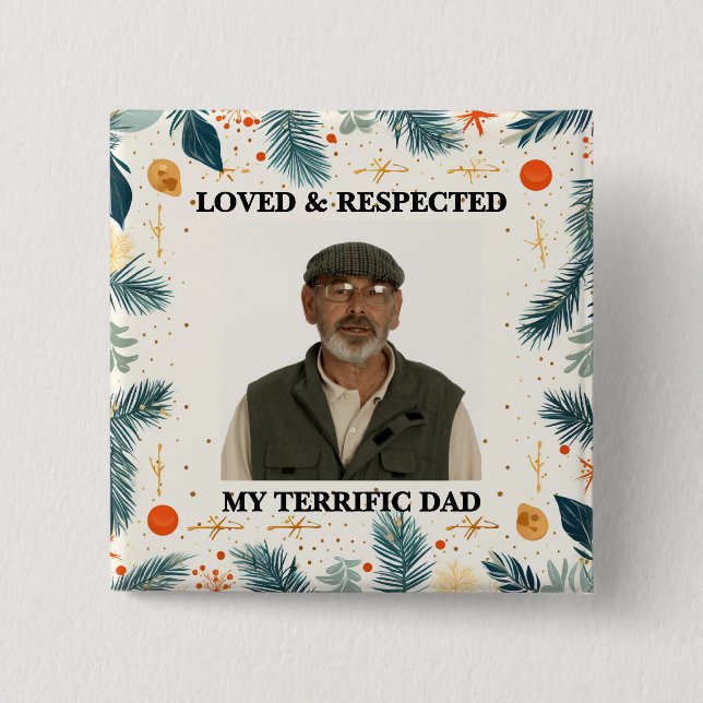 My Terrific Dad™ Button (Customize It!) (Front)