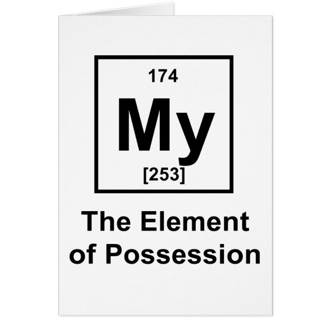 My, The Element of Possession (Front)