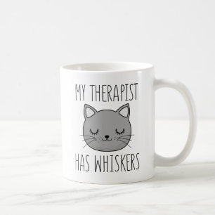 My Therapist Has Whiskers Coffee Mug