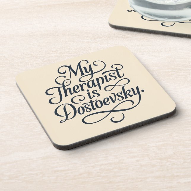 My therapist is Fyodor Dostoevsky Mug Coaster (Left Side)