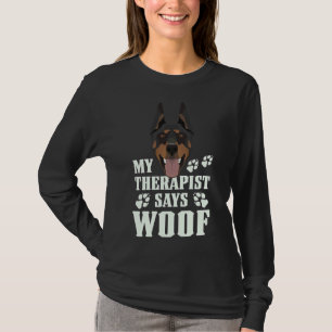 My Therapist Makes Woof Doberman T-Shirt