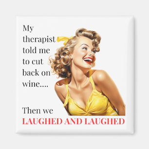 My Therapist Told Me Magnet