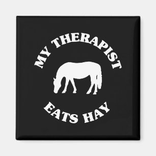 My Therast Eats Hay Funny Horse Lover Saying Magnet