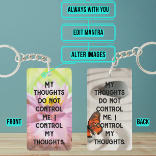 My Thoughts Do Not Control Me Manta Note to Self Keychain