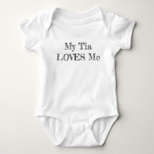 My Tia Loves Me Baby Bodysuit