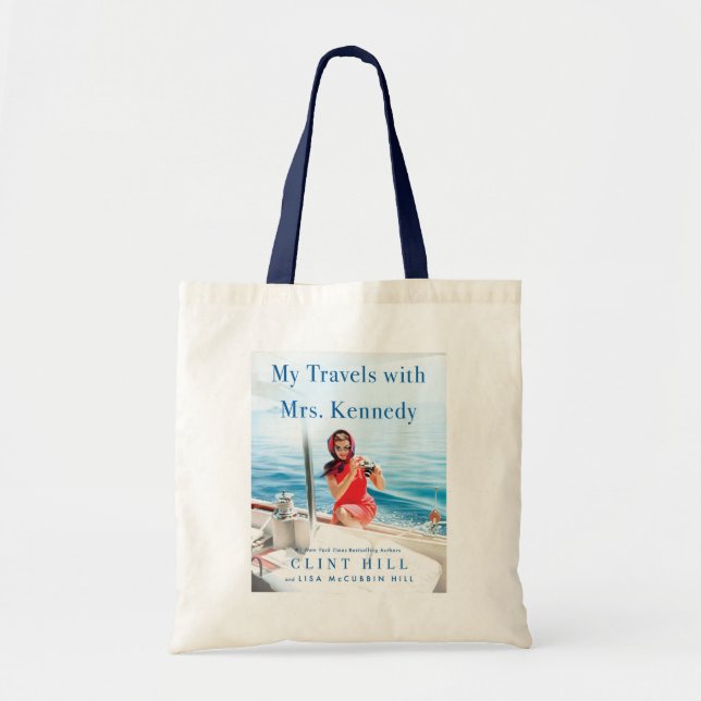 My Travels with Mrs. Kennedy Tote Bag (Front)