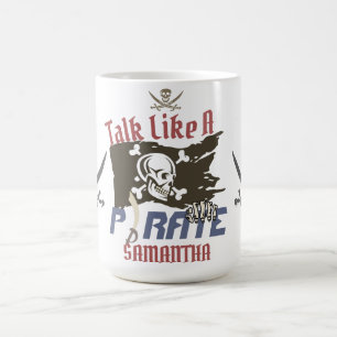 My Treasure   International Talk Like a Pirate day Coffee Mug