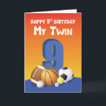 My Twin Brother 9th Birthday Sports Balls Card<br><div class="desc">Celebrate your 9th birthday alongside your twin brother. And to surprise him on that day,  you can give the unsuspecting him this card that has a collection of sports balls. You know he will love this coz both of you love to play together.</div>
