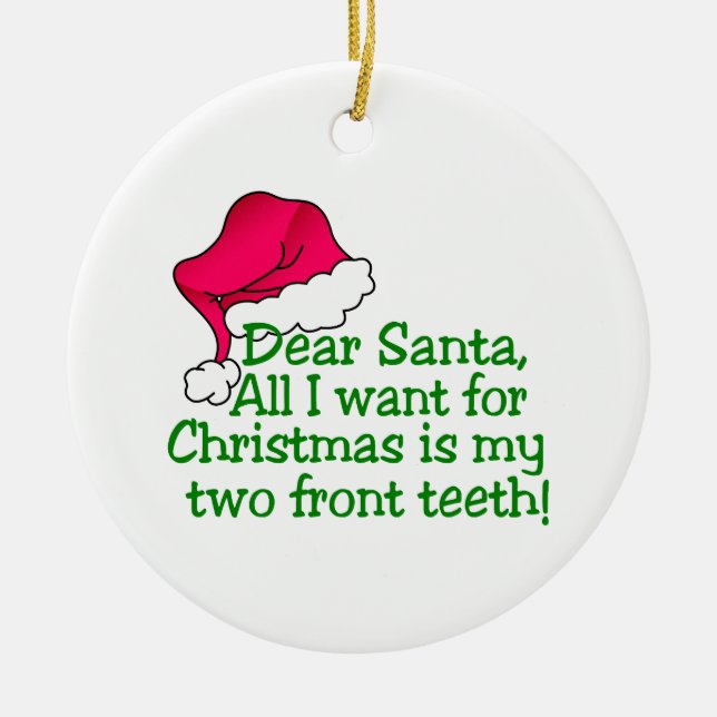 My Two Front Teeth! Ceramic Ornament (Front)