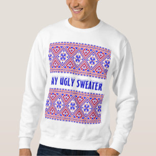 MY UGLY SWEATER Personalized Christmas Sweatshirt