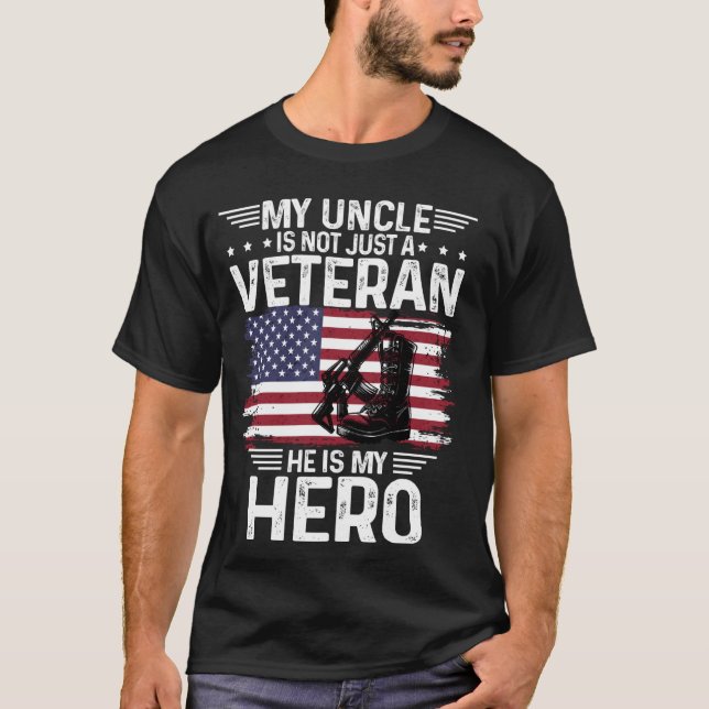 My Uncle Is Veteran He Is My Hero Shirt Military B (Front)