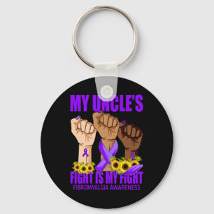 My Uncle's Fight Is My Fight Fibromyalgia Awarenes Keychain