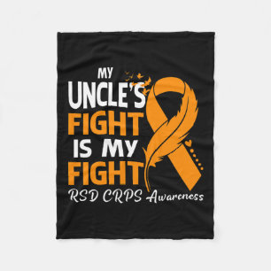 My Uncle's Fight Is My Fight Rsd Crps Awareness Fe Fleece Blanket