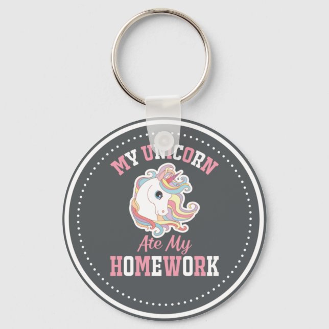 My Unicorn Ate My Homework  Keychain (Front)