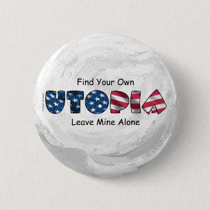 My Utopia 2 Inch Round Button