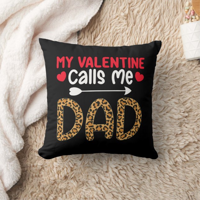 My Valentine Calls Me Dad Leopard Buffalo Plaid Throw Pillow (Blanket)
