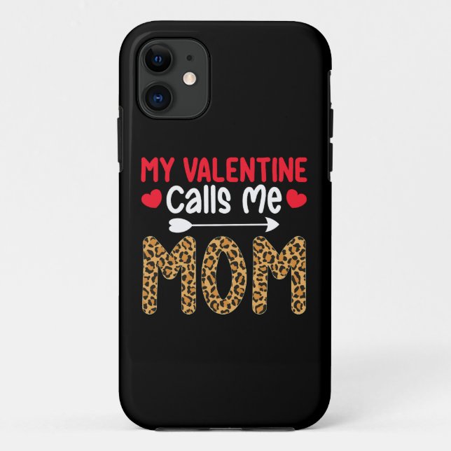 My Valentine Calls Me Mom Leopard Buffalo Plaid Case-Mate iPhone Case (Back)