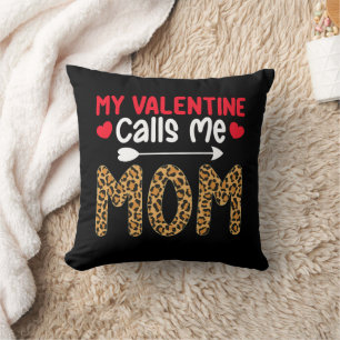 My Valentine Calls Me Mom Leopard Buffalo Plaid Throw Pillow