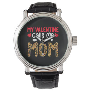 My Valentine Calls Me Mom Leopard Buffalo Plaid Watch