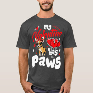 My Valentine Has Paws Chihuahua Dog Lovers Valenti T-Shirt