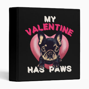 My Valentine has Paws dog lover Binder