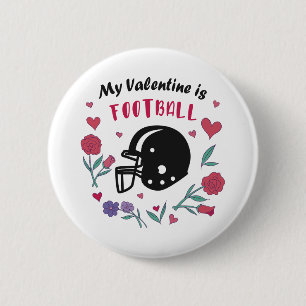 My Valentine is Football Invitation Postcard 2 Inch Round Button