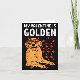 My Valentine Is Golden Retriever Valentines Day Pe Card