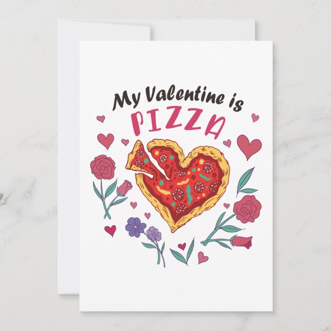My Valentine is Pizza Invitation (Front)