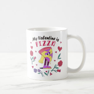 My Valentine is Pizza Invitation Coffee Mug