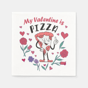 My Valentine is Pizza Invitation Napkin
