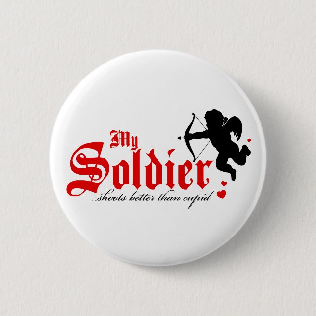 My Valentine Shoots Better Than Cupid 2 Inch Round Button (Front)