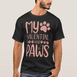 My Valentines Day Has Paw Cat Mom Kitten Funny Say T-Shirt