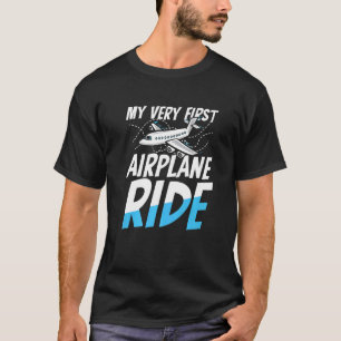 My Very First Airplane Ride for a Airline Passenge T-Shirt