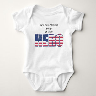 My Veteran Dad is My Hero w/ Your Custom Text Baby Bodysuit