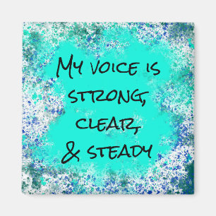 My voice is strong positive quote magnet