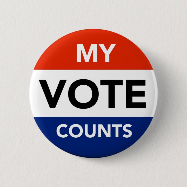My Vote Counts 2 Inch Round Button (Front)