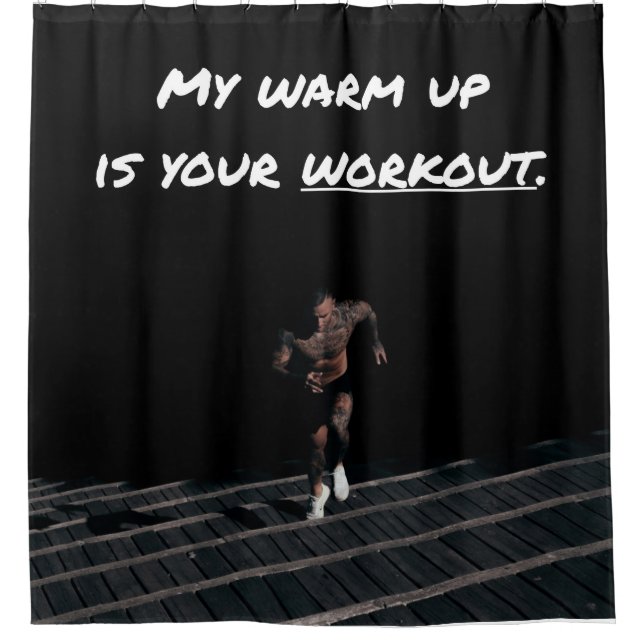My Warm Up is Your Workout, Exercise Gym Strength (Front)