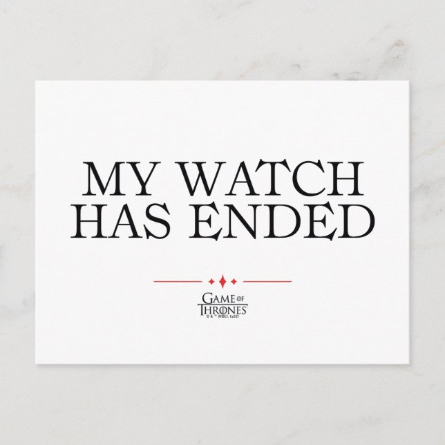 My Watch Has Ended Postcard (Front)