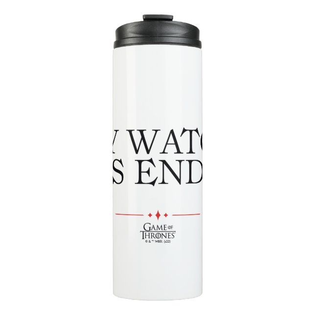 My Watch Has Ended Thermal Tumbler (Front)