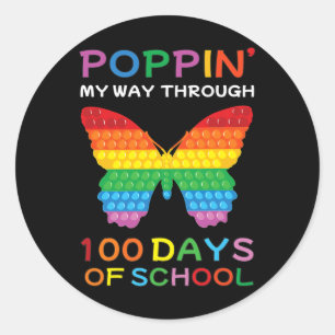 My Way Through 100 Days Of School Butterfly Girls  Classic Round Sticker
