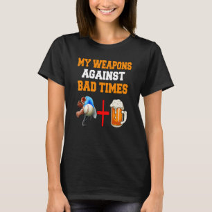 My Weapons Against Bad Times Beer And Baseball  De T-Shirt