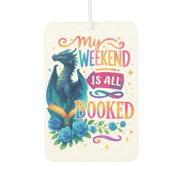 My Weekend Is All Booked  Air Freshener (Front)