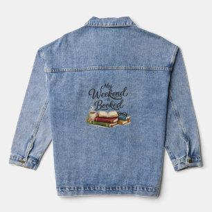 My Weekend is All Booked Funny Book  Denim Jacket