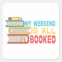 My Weekend Is All Booked, Funny Book Lover
